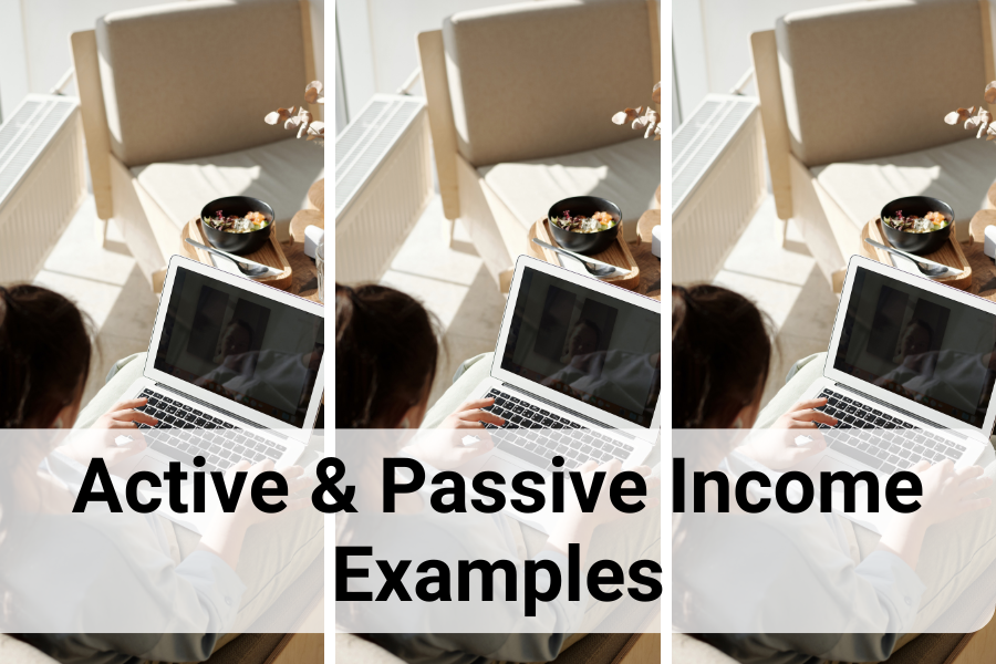 active income and passive income examples
